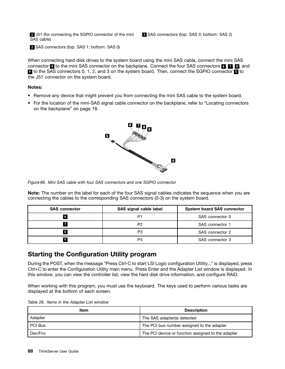 Starting the configuration utility program | Lenovo 1047 User Manual | Page 100 / 140