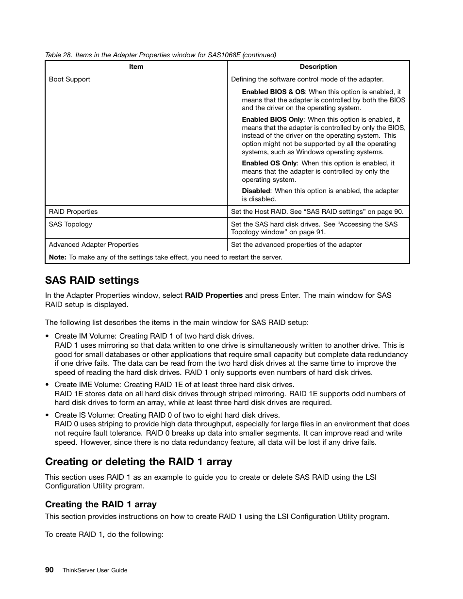 Sas raid settings, Creating or deleting the raid 1 array, Creating the raid 1 array | Lenovo 1047 User Manual | Page 102 / 140