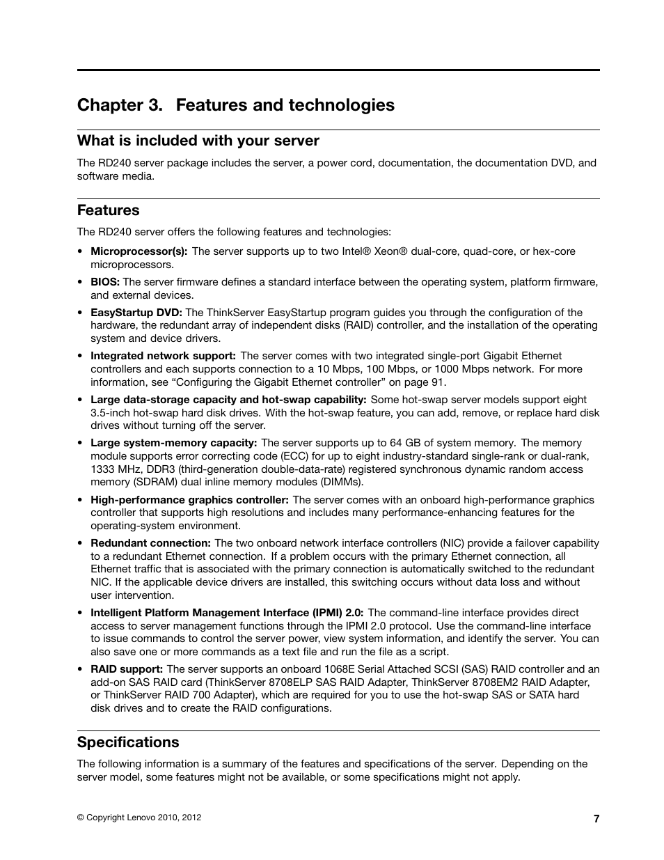 Chapter 3. features and technologies, What is included with your server, Features | Specifications | Lenovo 1047 User Manual | Page 19 / 140