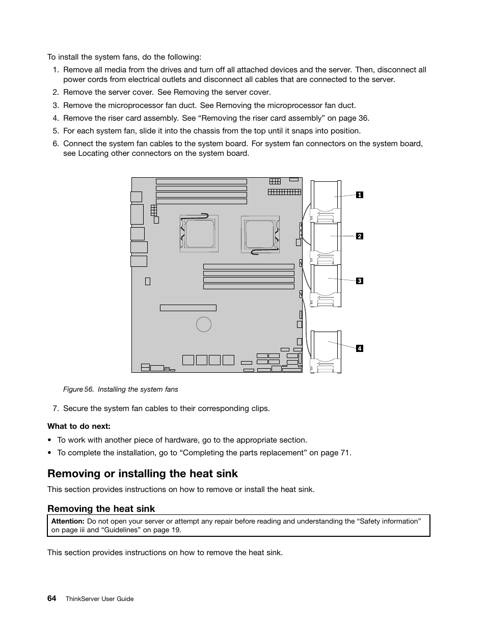 Removing or installing the heat sink | Lenovo 1047 User Manual | Page 76 / 140