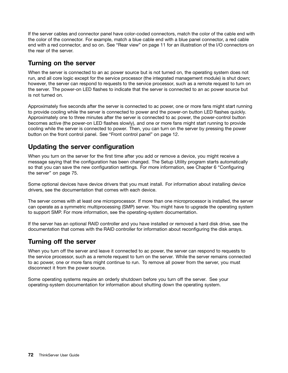 Turning on the server, Updating the server configuration, Turning off the server | Lenovo 1047 User Manual | Page 84 / 140