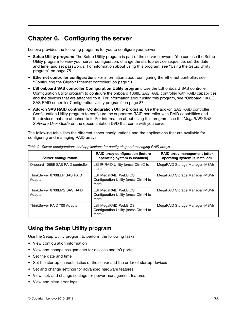 Chapter 6. configuring the server, Using the setup utility program | Lenovo 1047 User Manual | Page 87 / 140