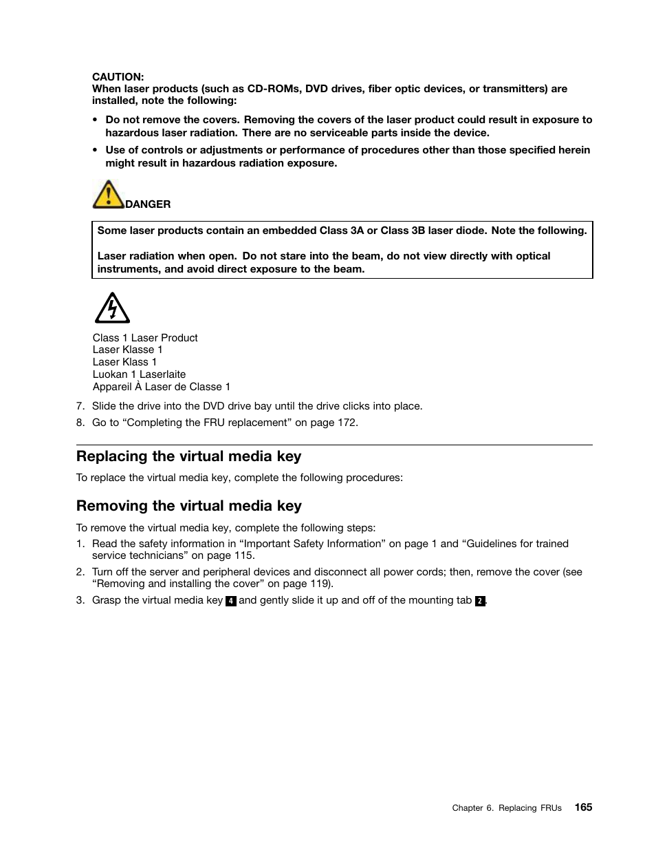 Replacing the virtual media key, Removing the virtual media key, Replacing the virtual media | Lenovo 6532 User Manual | Page 173 / 240