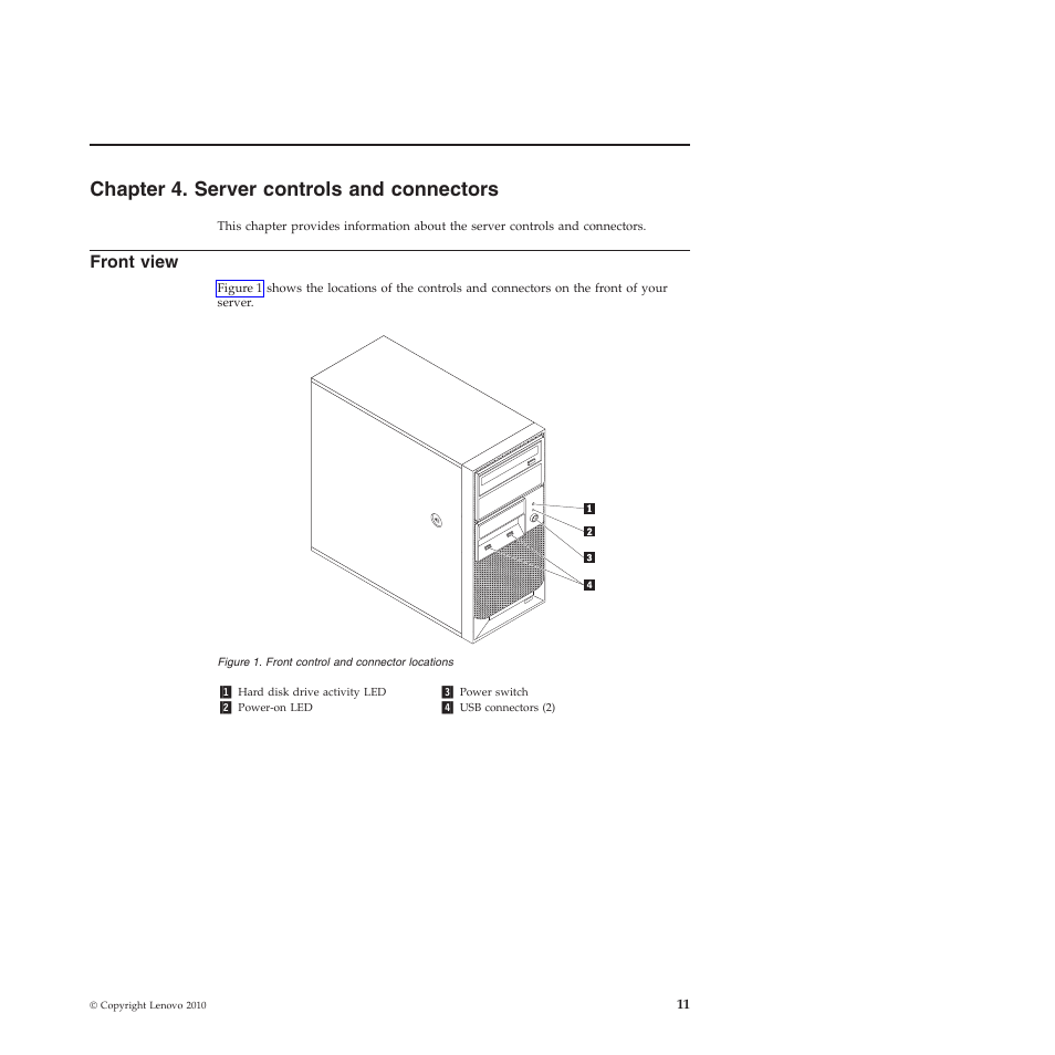 Chapter 4. server controls and connectors, Front view | Lenovo TS200V User Manual | Page 27 / 96