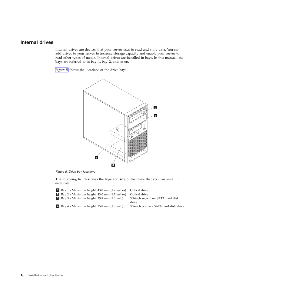 Internal drives | Lenovo TS200V User Manual | Page 32 / 96