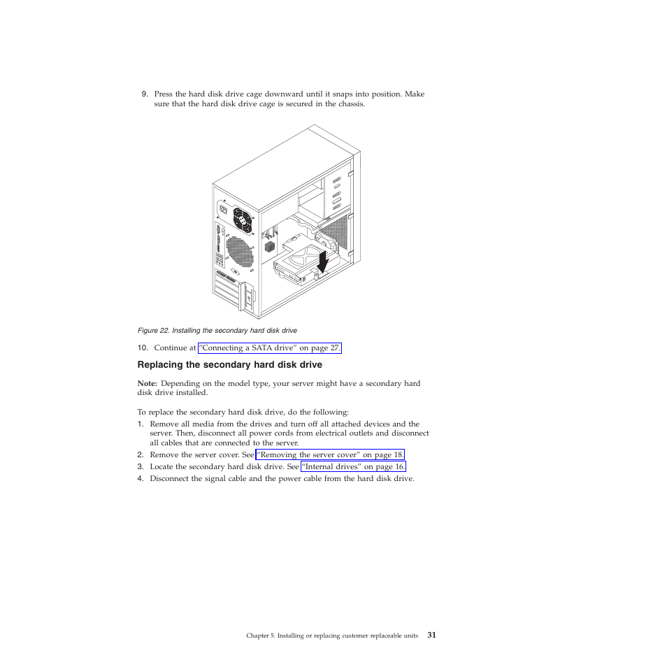 Replacing the secondary hard disk drive | Lenovo TS200V User Manual | Page 47 / 96