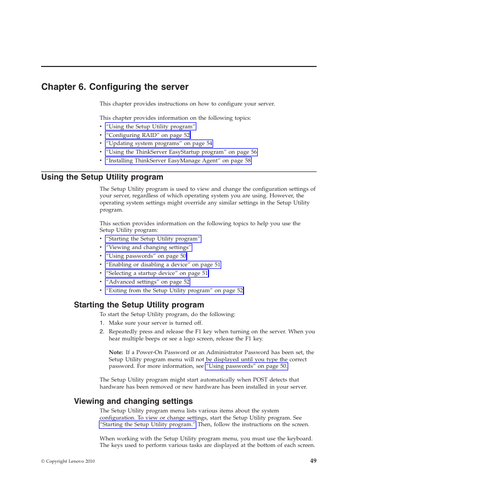 Chapter 6. configuring the server, Using the setup utility program, Starting the setup utility program | Viewing and changing settings | Lenovo TS200V User Manual | Page 65 / 96