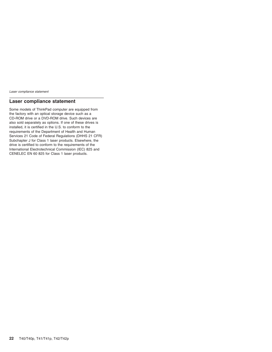 Laser compliance statement, Laser, Compliance | Statement | Lenovo THINKPAD T41/T41P User Manual | Page 28 / 260