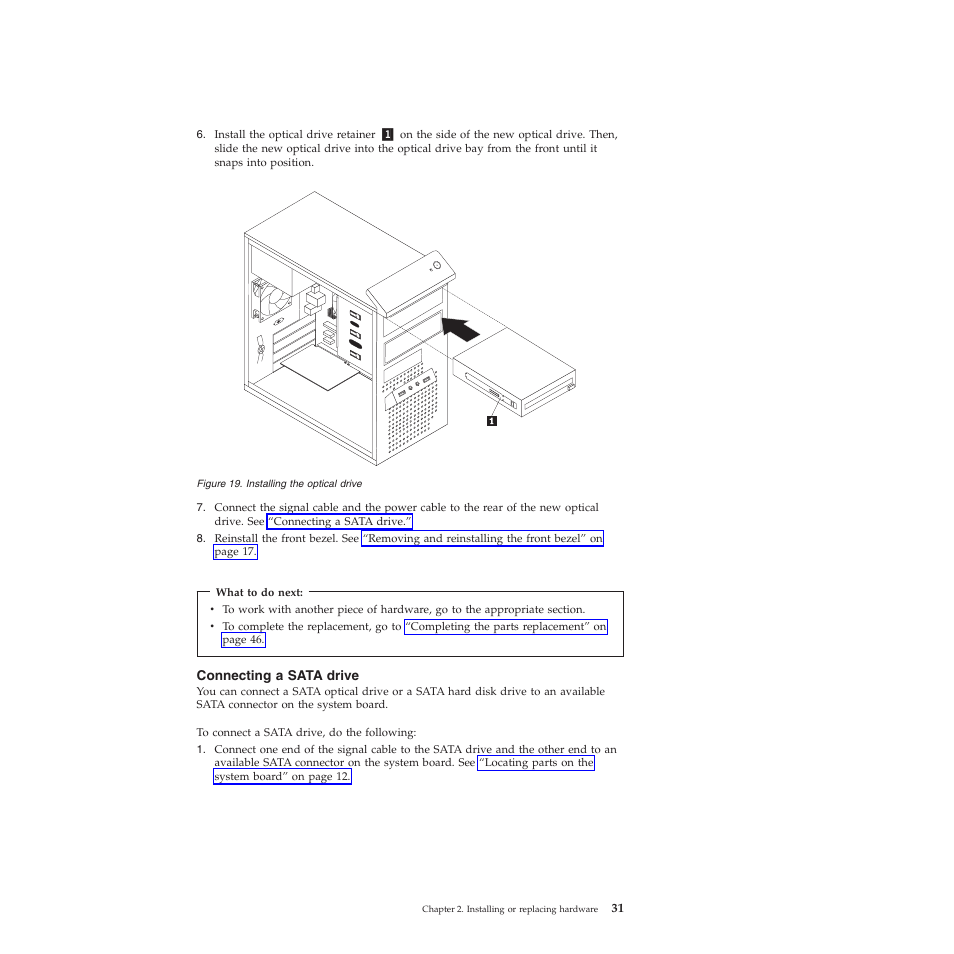 Connecting a sata drive | Lenovo 5393 User Manual | Page 39 / 94