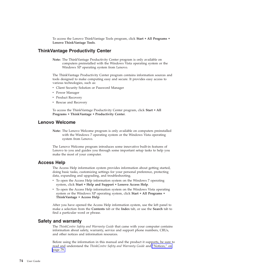 Thinkvantage productivity center, Lenovo welcome, Access help | Safety and warranty | Lenovo 5393 User Manual | Page 82 / 94