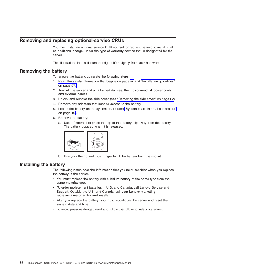 Removing and replacing optional-service crus, Removing the battery, Installing the battery | Lenovo TS100 User Manual | Page 104 / 284