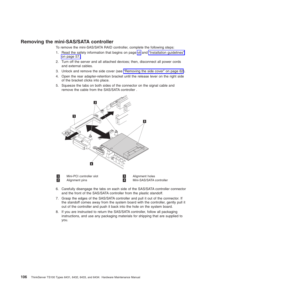 Removing the mini-sas/sata controller | Lenovo TS100 User Manual | Page 124 / 284