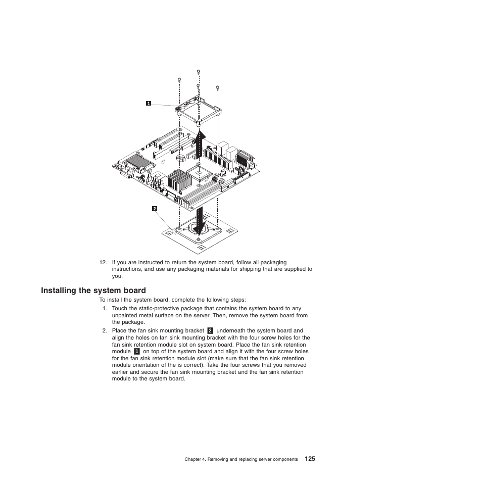 Installing the system board | Lenovo TS100 User Manual | Page 143 / 284