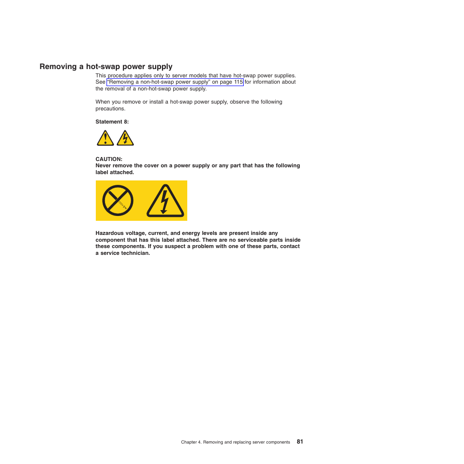 Removing a hot-swap power supply | Lenovo TS100 User Manual | Page 99 / 284