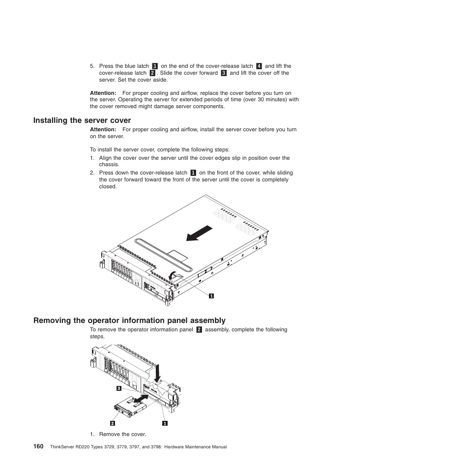 Installing the server cover, Removing the operator information panel assembly | Lenovo THINKSERVER 3797 User Manual | Page 168 / 266