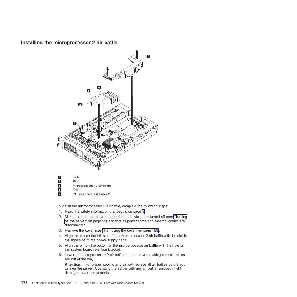 Installing the microprocessor 2 air baffle | Lenovo THINKSERVER 3797 User Manual | Page 184 / 266