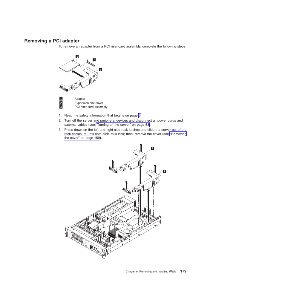 Removing a pci adapter | Lenovo THINKSERVER 3797 User Manual | Page 187 / 266