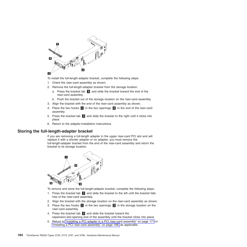 Storing the full-length-adapter bracket | Lenovo THINKSERVER 3797 User Manual | Page 192 / 266