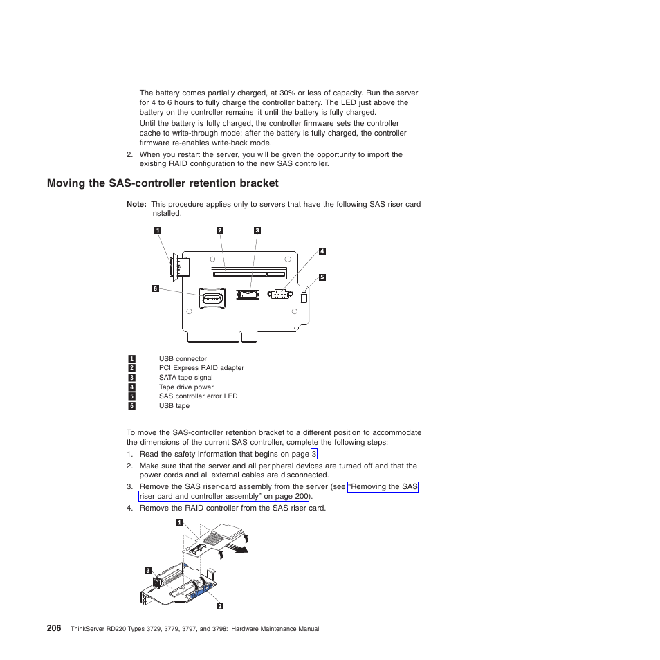 Moving the sas-controller retention bracket | Lenovo THINKSERVER 3797 User Manual | Page 214 / 266