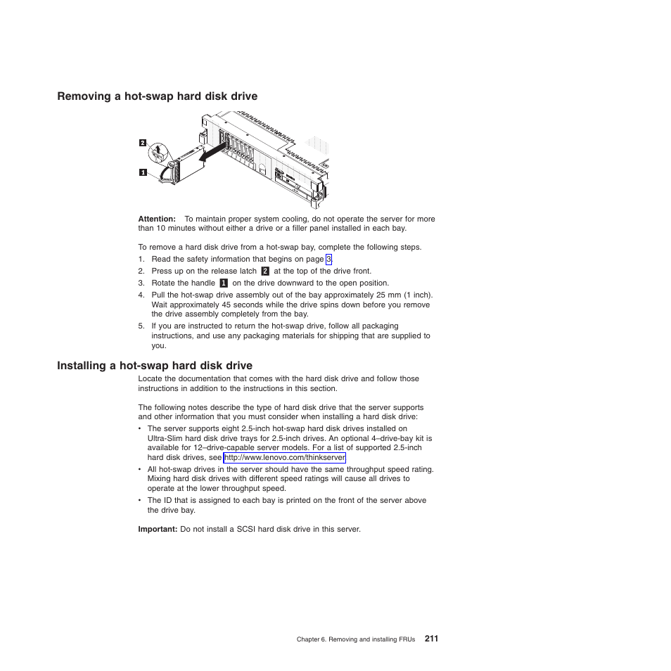 Removing a hot-swap hard disk drive, Installing a hot-swap hard disk drive, Removing a | Lenovo THINKSERVER 3797 User Manual | Page 219 / 266