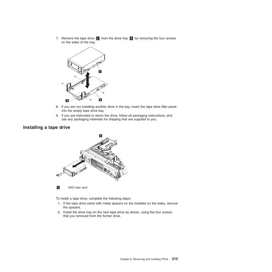 Installing a tape drive | Lenovo THINKSERVER 3797 User Manual | Page 223 / 266