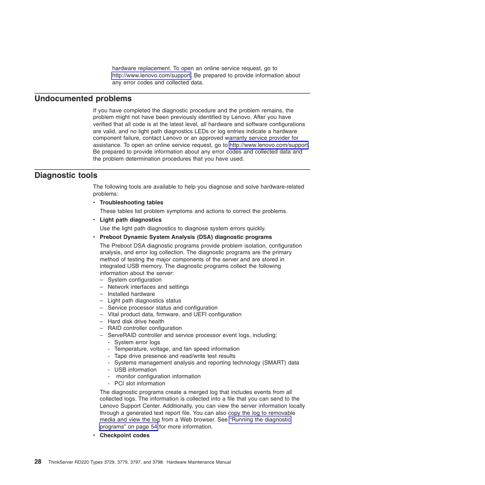 Undocumented problems, Diagnostic tools, Undocumented problems diagnostic tools | Lenovo THINKSERVER 3797 User Manual | Page 36 / 266