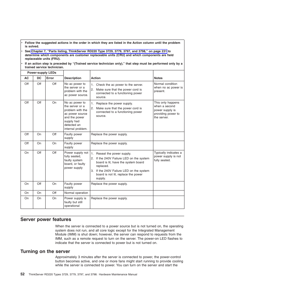 Server power features, Turning on the server | Lenovo THINKSERVER 3797 User Manual | Page 60 / 266