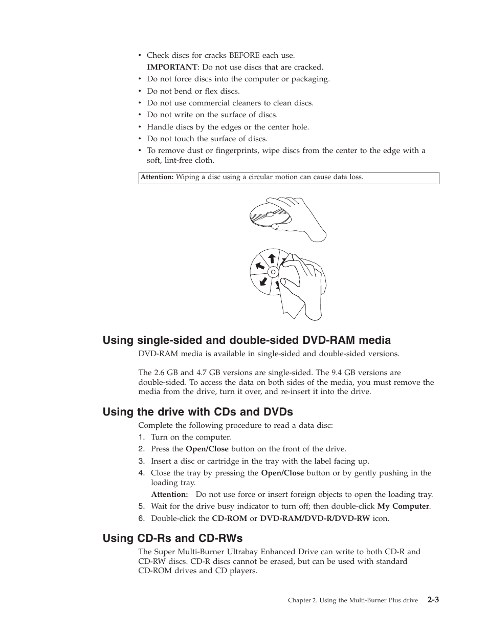Using single-sided and double-sided dvd-ram media, Using the drive with cds and dvds, Using cd-rs and cd-rws | Using, Single-sided, Double-sided, Dvd-ram, Media, Drive, With | Lenovo ThinkPad 40Y8710 User Manual | Page 23 / 68
