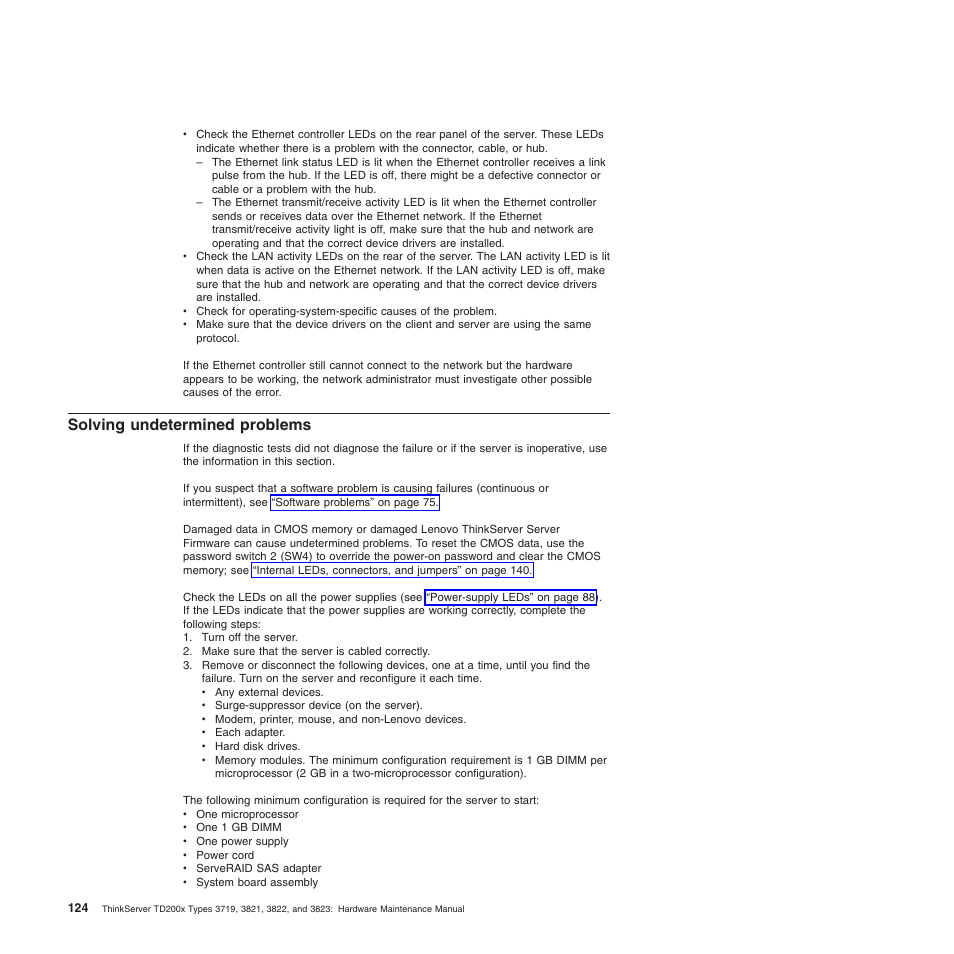 Solving undetermined problems | Lenovo THINKSERVER 3821 User Manual | Page 132 / 304