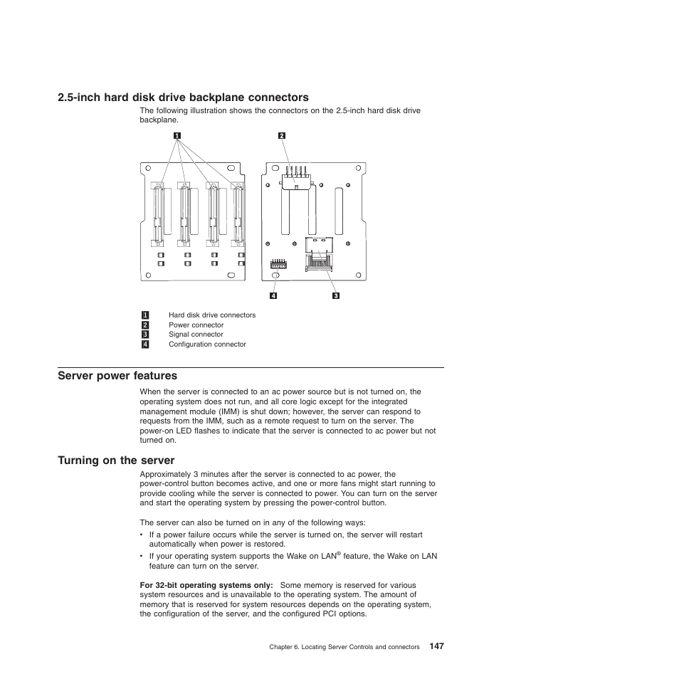 Inch hard disk drive backplane connectors, Server power features, Turning on the server | Lenovo THINKSERVER 3821 User Manual | Page 155 / 304