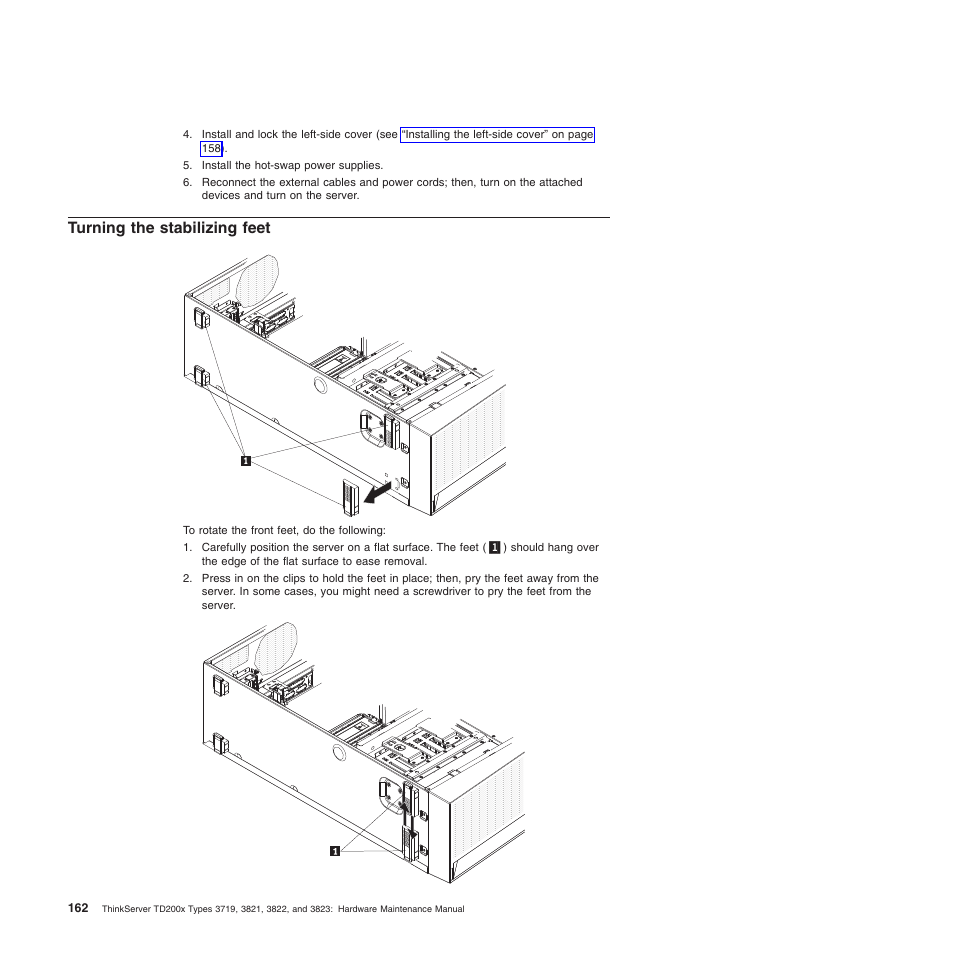 Turning the stabilizing feet | Lenovo THINKSERVER 3821 User Manual | Page 170 / 304