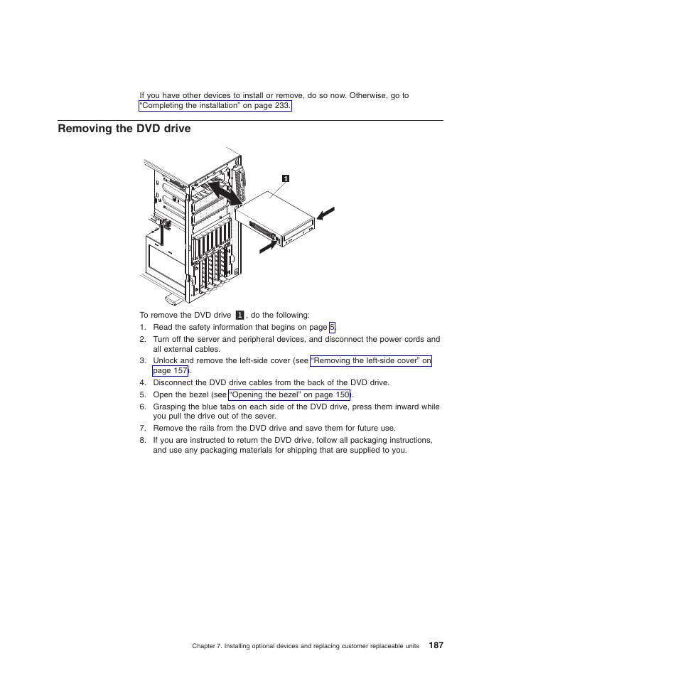 Removing the dvd drive | Lenovo THINKSERVER 3821 User Manual | Page 195 / 304