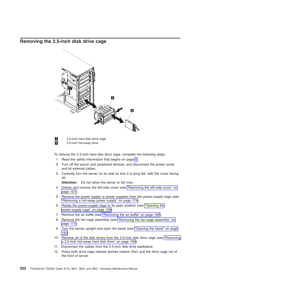 Removing the 2.5-inch disk drive cage | Lenovo THINKSERVER 3821 User Manual | Page 210 / 304