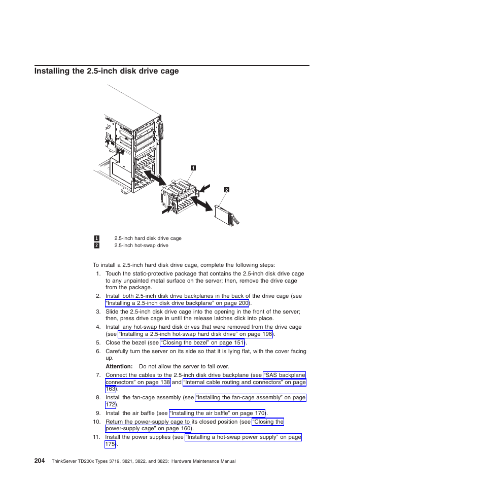 Installing the 2.5-inch disk drive cage | Lenovo THINKSERVER 3821 User Manual | Page 212 / 304