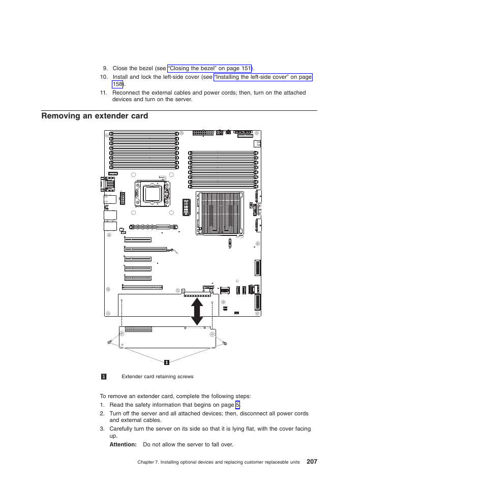 Removing an extender card | Lenovo THINKSERVER 3821 User Manual | Page 215 / 304