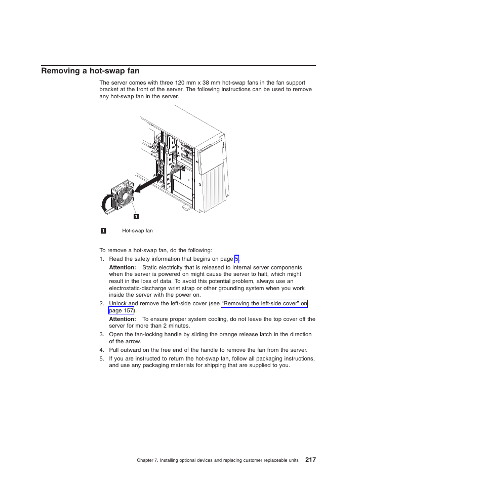 Removing a hot-swap fan | Lenovo THINKSERVER 3821 User Manual | Page 225 / 304