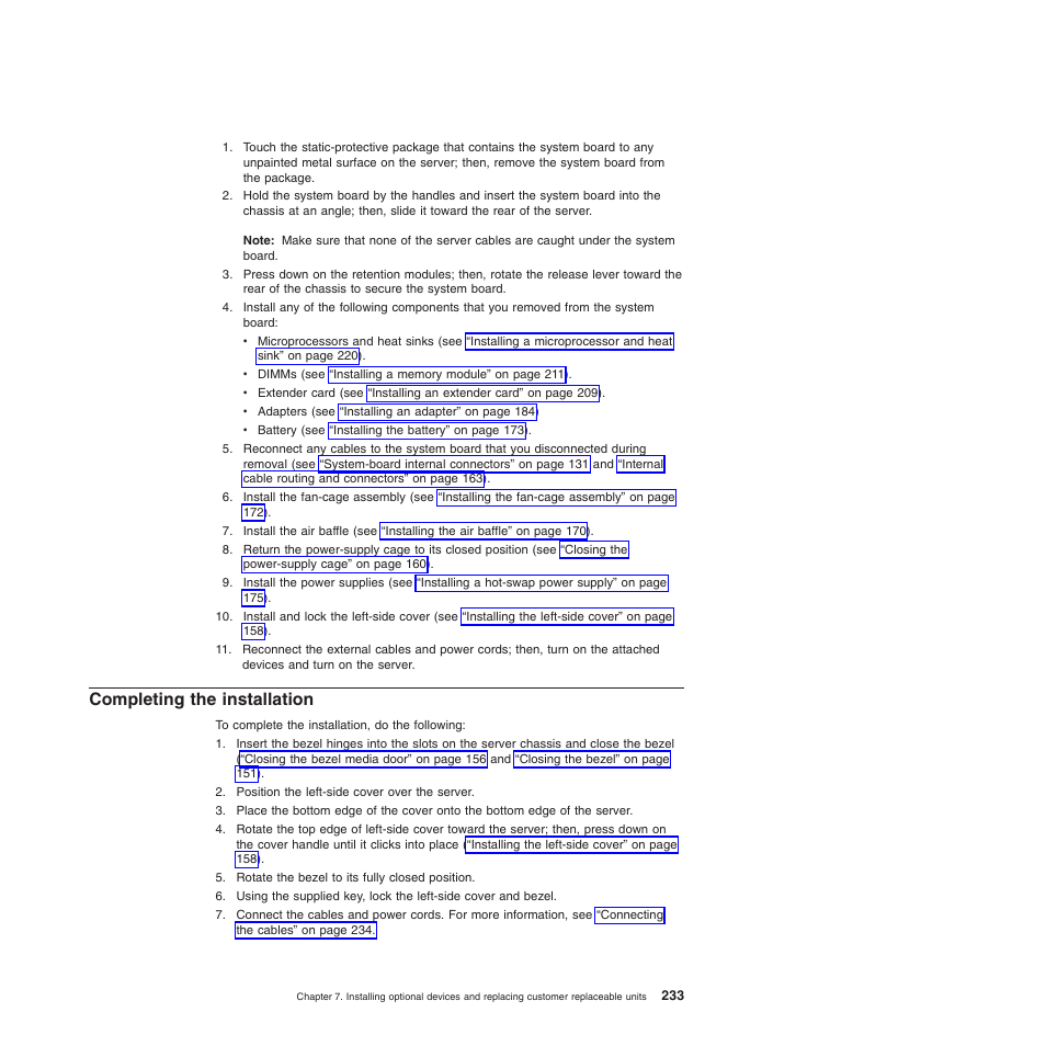 Completing the installation | Lenovo THINKSERVER 3821 User Manual | Page 241 / 304