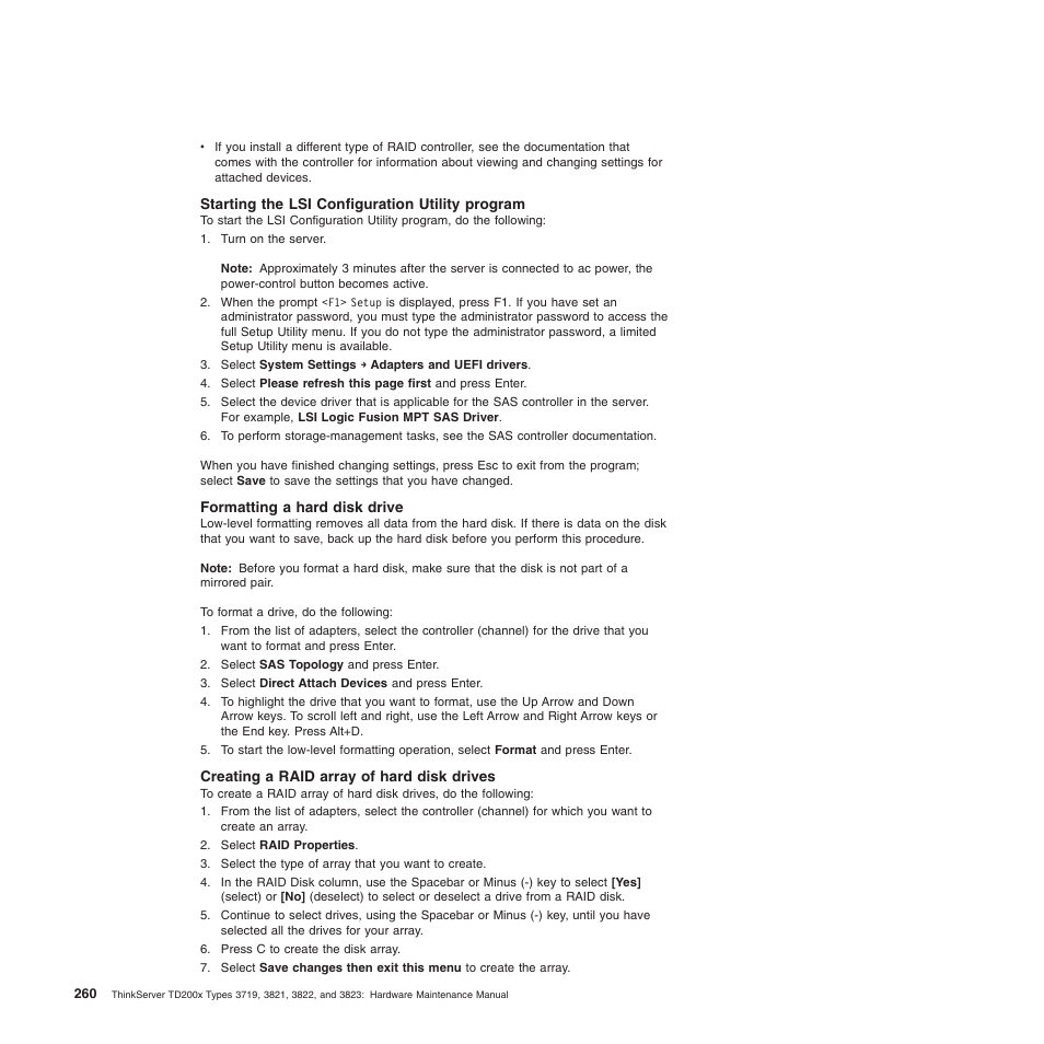 Starting the lsi configuration utility program, Formatting a hard disk drive, Creating a raid array of hard disk drives | Lenovo THINKSERVER 3821 User Manual | Page 268 / 304