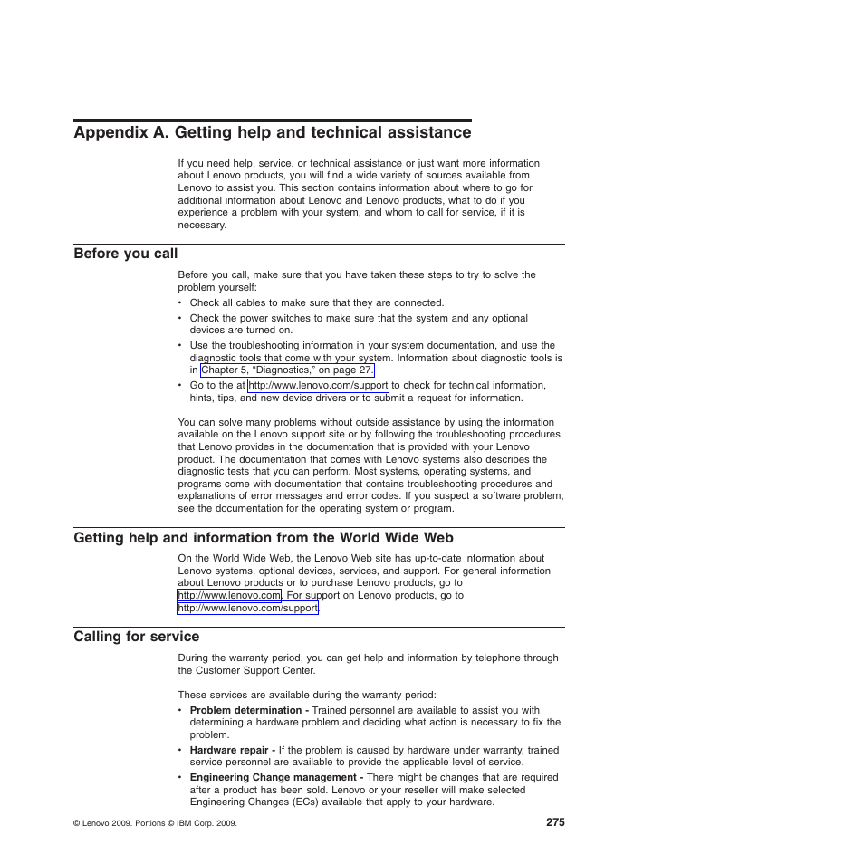 Appendix a. getting help and technical assistance, Before you call, Calling for service | Lenovo THINKSERVER 3821 User Manual | Page 283 / 304