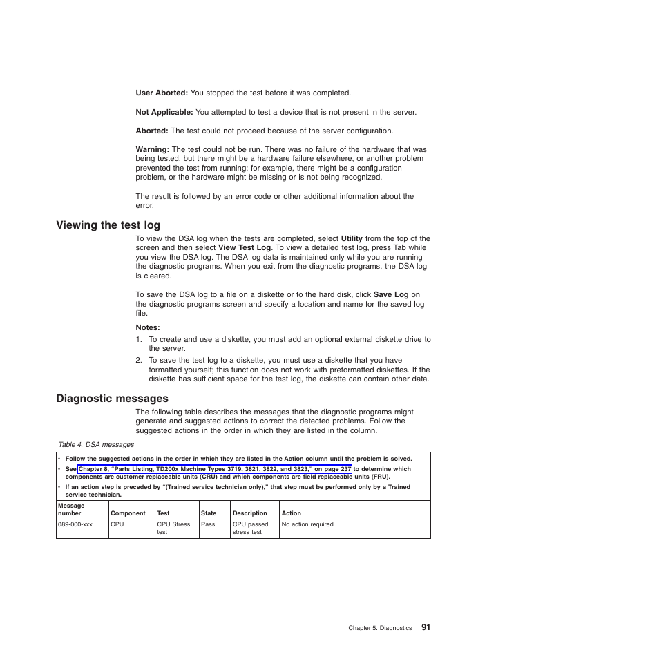 Viewing the test log, Diagnostic messages, Viewing the test log diagnostic messages | Lenovo THINKSERVER 3821 User Manual | Page 99 / 304