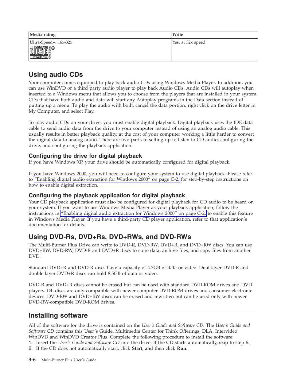 Using audio cds, Configuring the drive for digital playback, Using dvd-rs, dvd+rs, dvd+rws, and dvd-rws | Installing software, Using, Audio, Dvd-rs, Dvd+rs, Dvd+rws, Dvd-rws | Lenovo ThinkCentre 41N5583 User Manual | Page 28 / 72