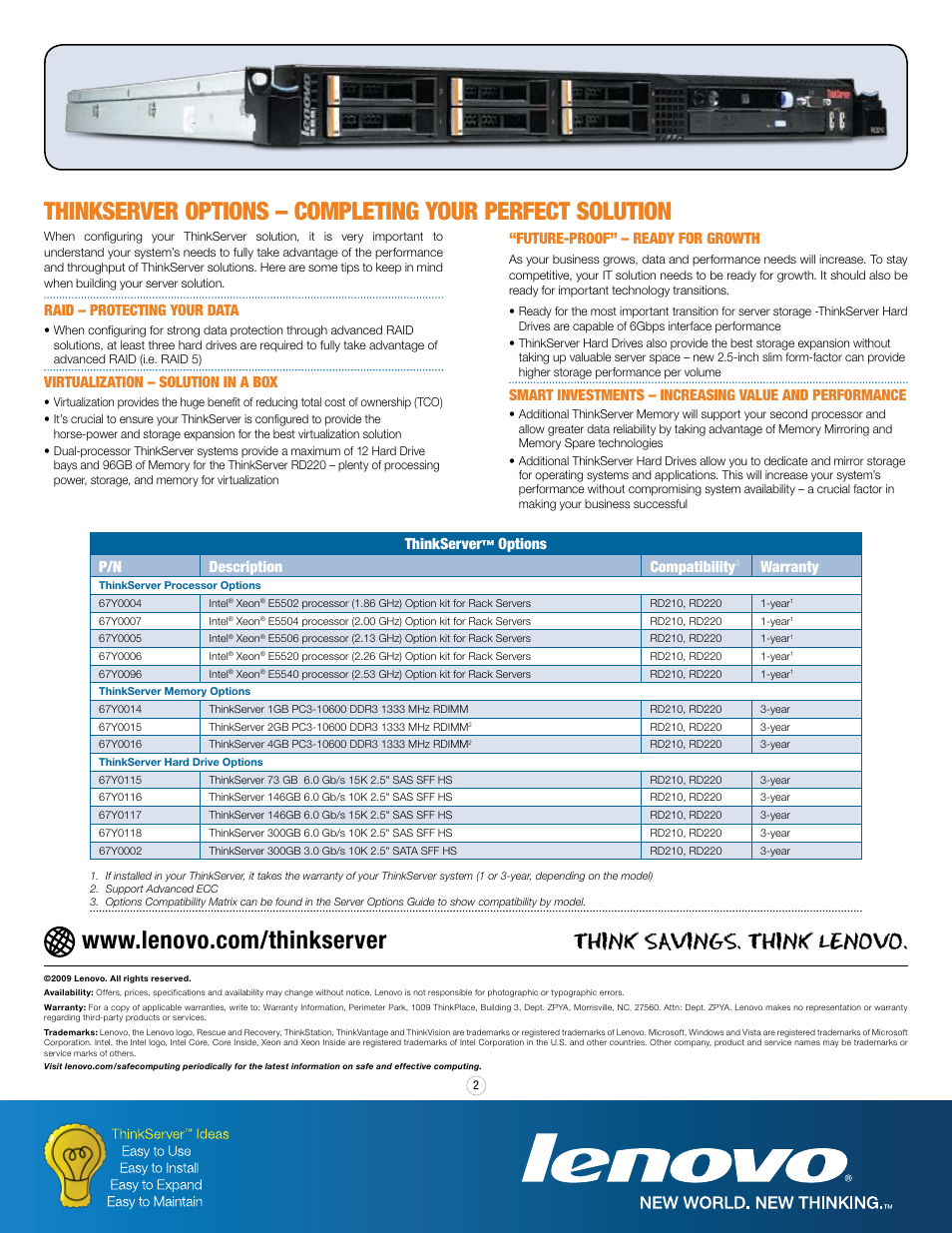 Think savings. think lenovo, Raid – protecting your data, Virtualization – solution in a box | Thinkserver, Options p/n description compatibility, Warranty, Future-proof” – ready for growth | Lenovo Think 5500 Series User Manual | Page 2 / 2