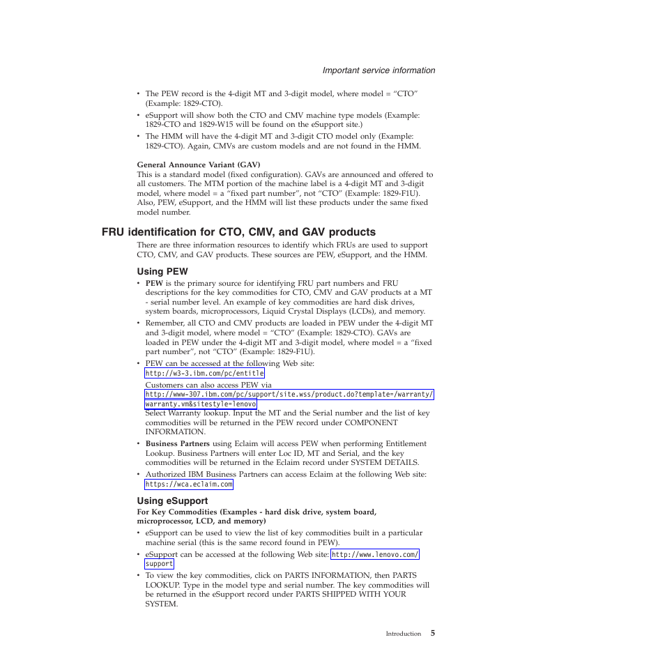 Fru identification for cto, cmv, and gav products, Using pew, Using esupport | Identification, Products | Lenovo Z61e User Manual | Page 11 / 176