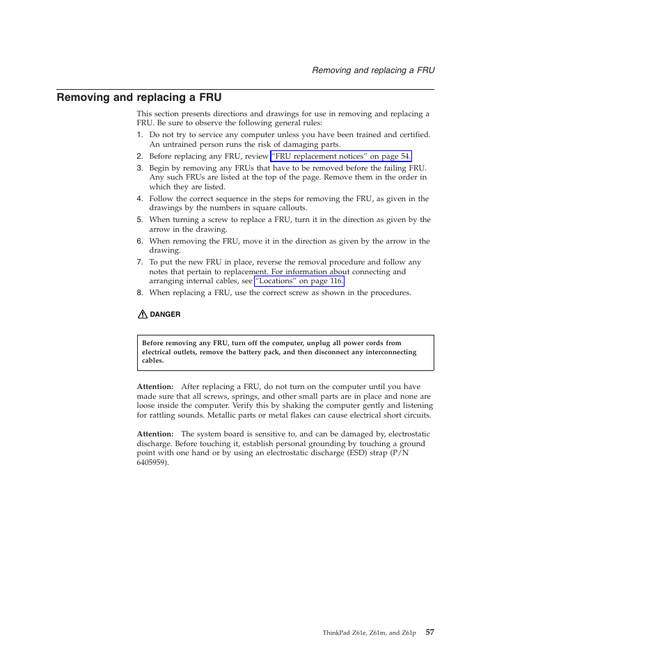 Removing and replacing a fru, Removing, Replacing | Lenovo Z61e User Manual | Page 63 / 176