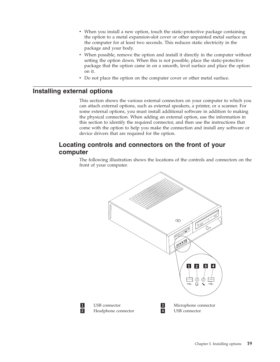 Installing external options, Installing, External | Options, Locating, Controls, Connectors, Front, Your, Computer | Lenovo 6491 User Manual | Page 39 / 98