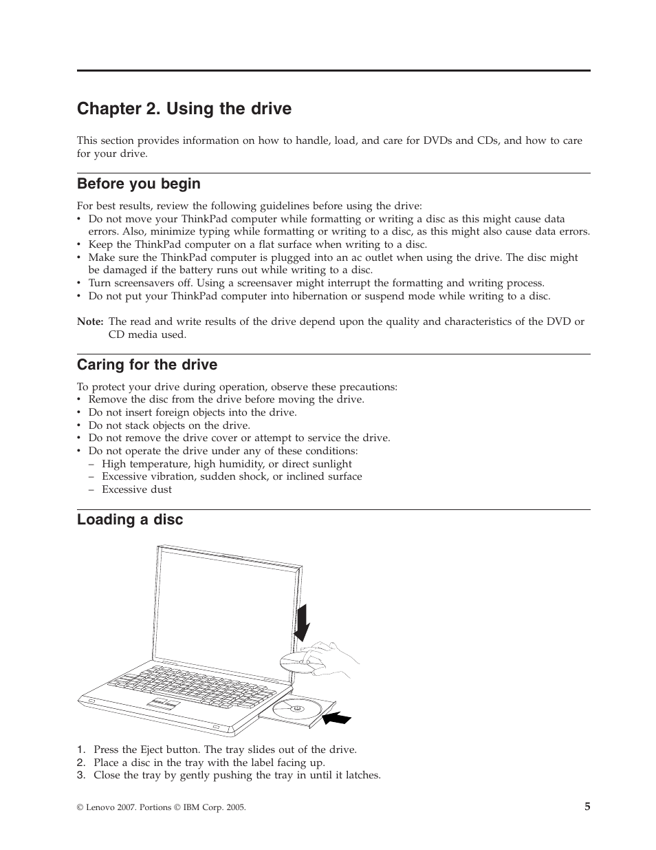 Chapter 2. using the drive, Before you begin, Caring for the drive | Loading a disc, Chapter, Using, Drive, Before, Begin, Caring | Lenovo ThinkPad 41N5647 User Manual | Page 15 / 46