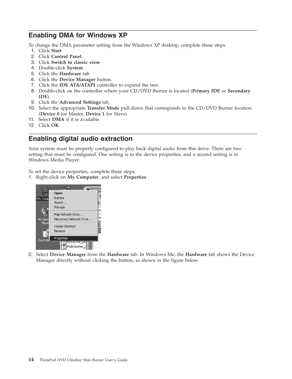 Enabling dma for windows xp, Enabling digital audio extraction, Enabling | Windows, Digital, Audio, Extraction | Lenovo ThinkPad 41N5647 User Manual | Page 24 / 46