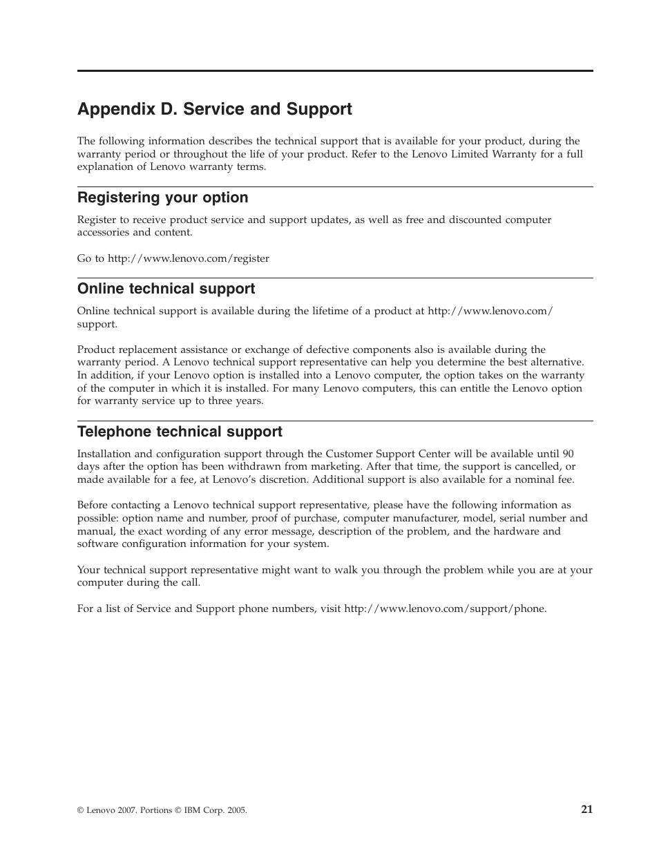 Appendix d. service and support, Registering your option, Online technical support | Telephone technical support, Appendix, Service, Support, Registering, Your, Option | Lenovo ThinkPad 41N5647 User Manual | Page 31 / 46
