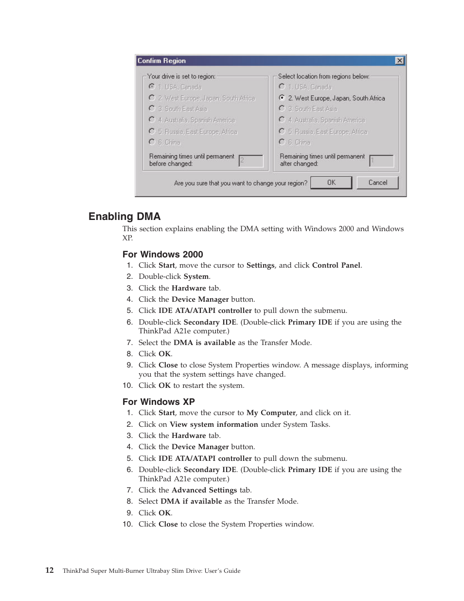 Enabling dma, For windows 2000, For windows xp | Enabling, Windows | Lenovo ThinkPad 40Y8706 User Manual | Page 26 / 62