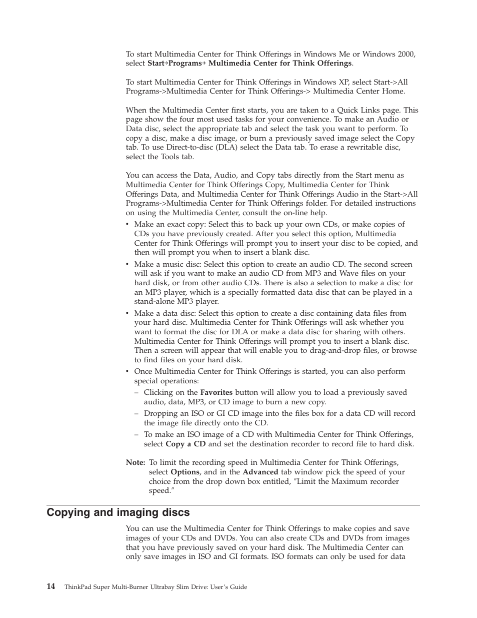 Copying and imaging discs, Copying, Imaging | Discs | Lenovo ThinkPad 40Y8706 User Manual | Page 28 / 62